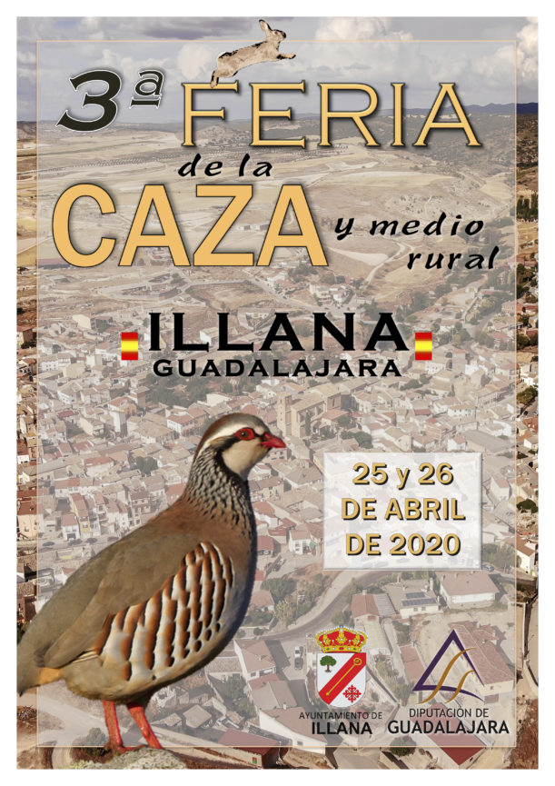 Confirmado: la 3ª Feria de la Caza y Medio Rural de Illana se celebrará el 25 y 26 de abril