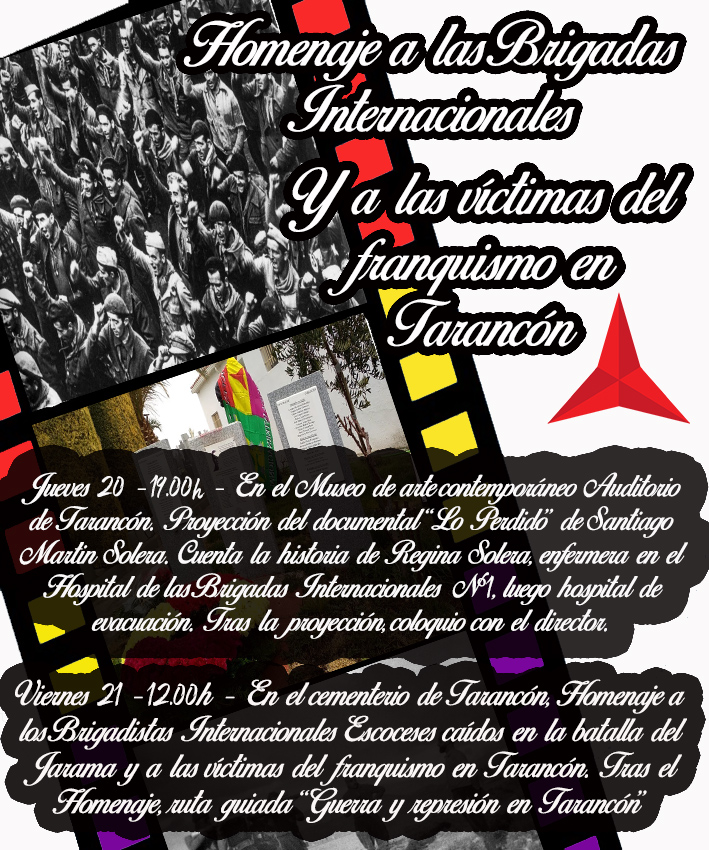 El próximo viernes 21 de Febrero en el Cementerio Municipal de Tarancón homenaje a los escoceses caídos en la Batalla del Jarama y taranconeros víctimas de la represión franquista
