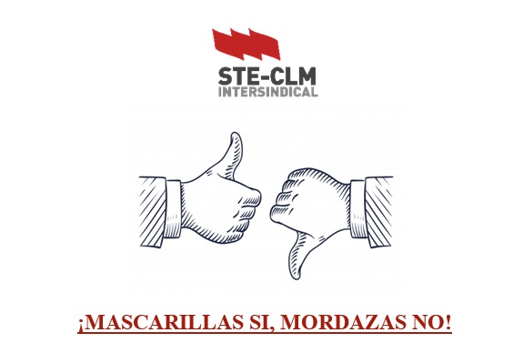 El sindicato Ste Clm denuncia cualquier coacción de la libertad de expresión y solicita a la administración que cambie de actitud