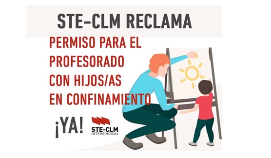 STE-CLM exige soluciones inmediatas al profesorado con menores en cuarentena