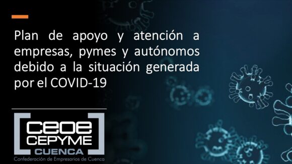 Ceoe Cepyme Cuenca comparte con sus empresarios los cambios en la estrategia de detección precoz de la Covid-19