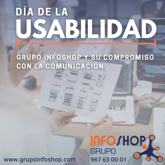 Día de la usabilidad: Grupo Infoshop y su compromiso con la comunicación