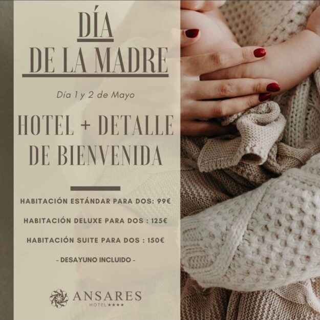 Ansares Hotel de Tarancón propone para celebrar el Día de la Madre una escapada diferente