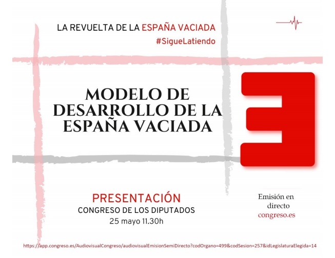 La España Vaciada presenta un Modelo de Desarrollo “de abajo a arriba”  en el Congreso de los Diputados