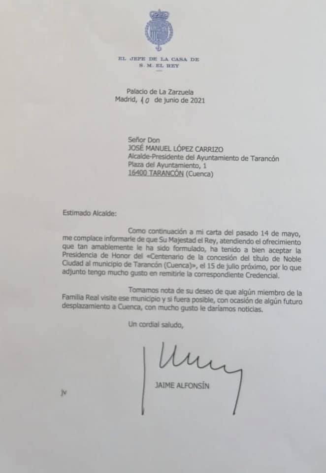 El Rey Felipe VI ha aceptado la presidencia de honor del I Centenario de la Declaración de Tarancón como Noble Ciudad