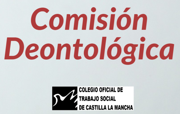 Declaración de la Comisión Deontológica del Colegio de Trabajo Social de Castilla La Mancha ante los discursos de odio, la falta de respeto a la acción profesional y la descalificación de la defensa de los derechos de las mujeres y los niños por parte de algunos ciudadanos