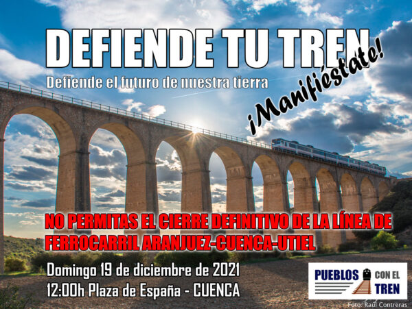 Huete se une a la manifestación contra el cierre definitivo de la línea de ferrocarril