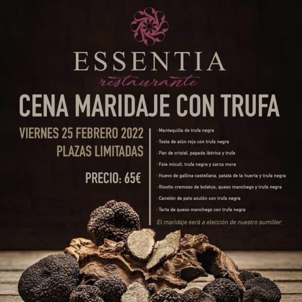 Este viernes 25 de febrero en la víspera del Carnaval el Restaurante Essentia de Tarancón ha preparado una cena maridaje con especial protagonismo de la Trufa