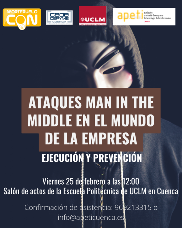 La Politecnica acogera el proximo viernes una jornada sobre ataques man in the middle en el mundo de la empresa