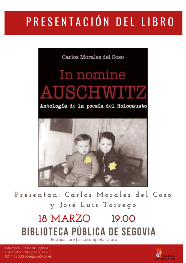 In Nomine Auschwitz del poeta taranconero Carlos Morales se presentará este viernes 18 de marzo en Segovia