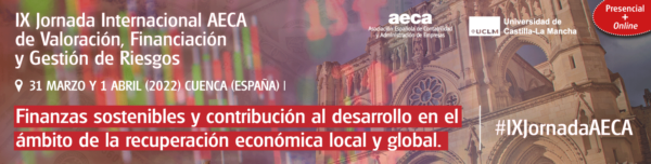 IX Jornada Internacional AECA de Valoración, Financiación y Gestión de Riesgos en la Facultad de Ciencias Sociales de Cuenca
