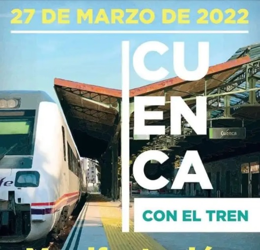 Manifestación domingo 27-marzo en Cuenca ante el cierre de nuestro ferrocarril