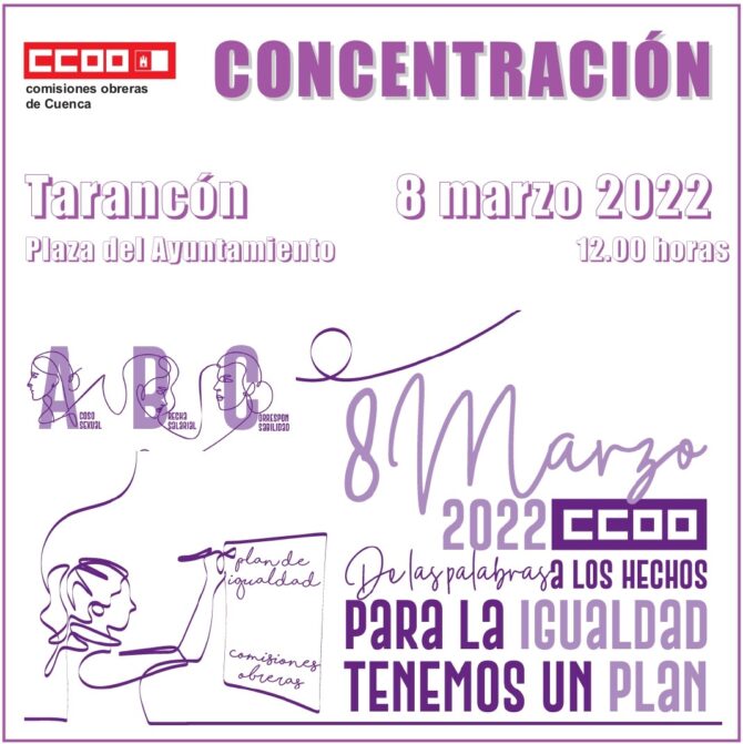 Comisiones Obreras convoca este martes 8 de marzo a una concentración en la Plaza del Ayuntamiento de Tarancón con motivo del Día Internacional de la Mujer