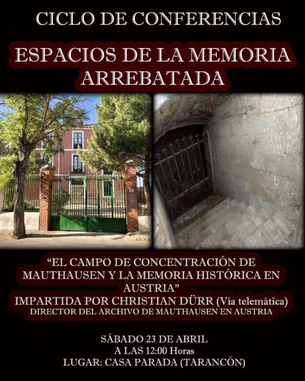 El próximo sábado 23 de abril en Casa Parada, segunda conferencia del Ciclo Espacios de la Memoria Arrebatada