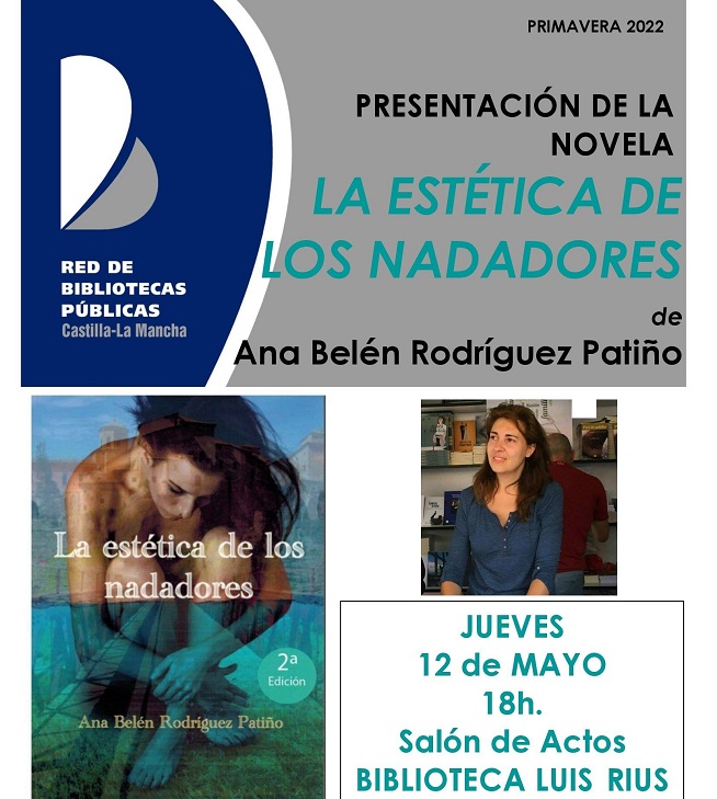 El jueves 12 de mayo en la Biblioteca Luis Rius de Tarancón presentación de la novela «La estética de los nadadores» de Ana Belén Rodriguez