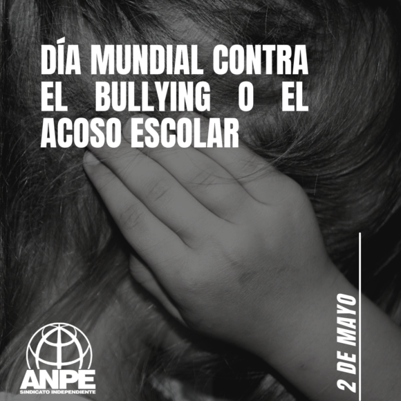 “Día Internacional contra el Bullying o acoso escolar”.