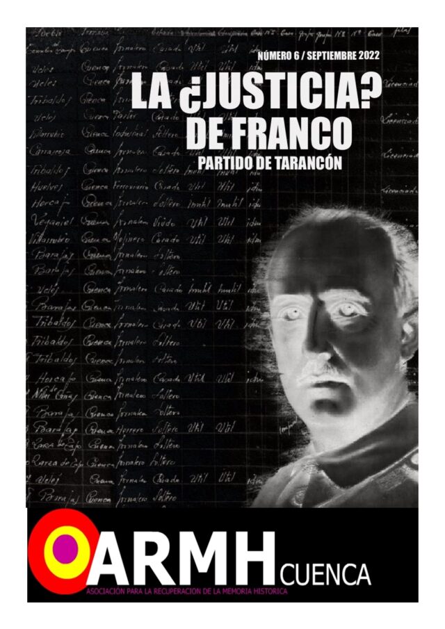 La ARMHCuenca presenta hoy lunes el sexto fanzine «La ¿Justicia? de Franco. Partido de Tarancón» en la Biblioteca Luis Rius