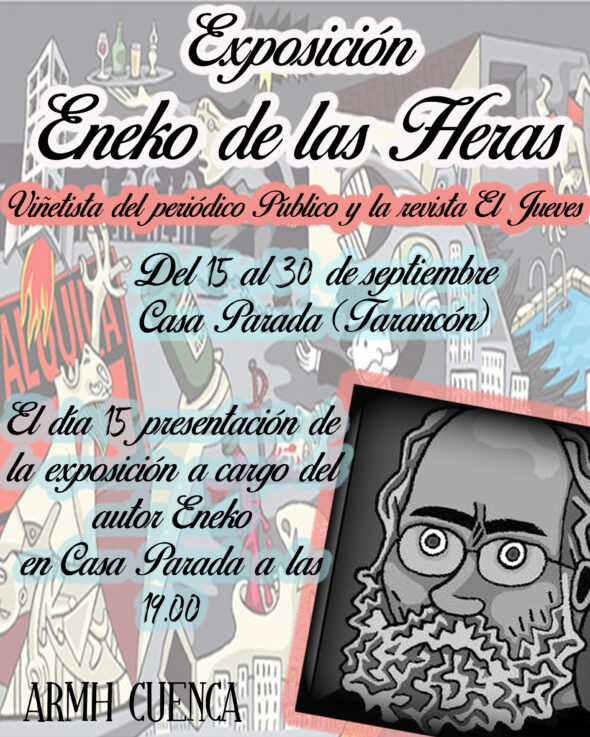 La Casa Parada de Tarancón acogerá la exposición «Viñetas de Eneko para Tiempos Chungos» del 15 al 30 de septiembre