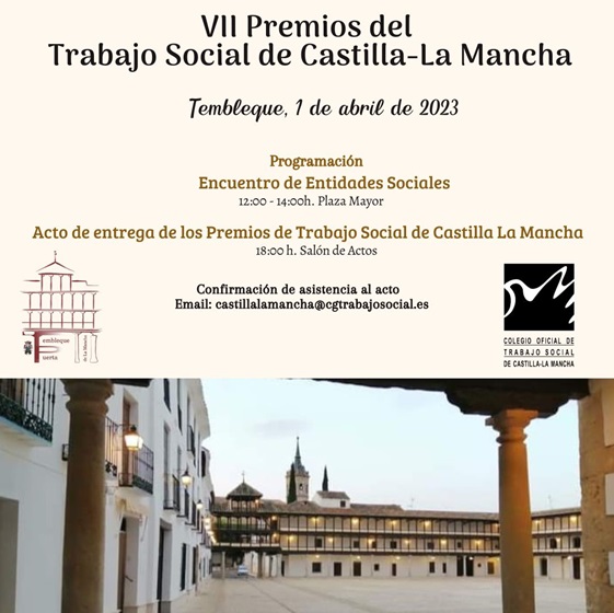 El Colegio Oficial de Trabajo Social de Castilla La Mancha celebrará la VII Edición de los Premios del Trabajo Social en Tembleque el próximo 1 de abril