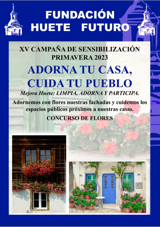 XV Campaña en Huete “Adorna tu casa, cuida tu pueblo”