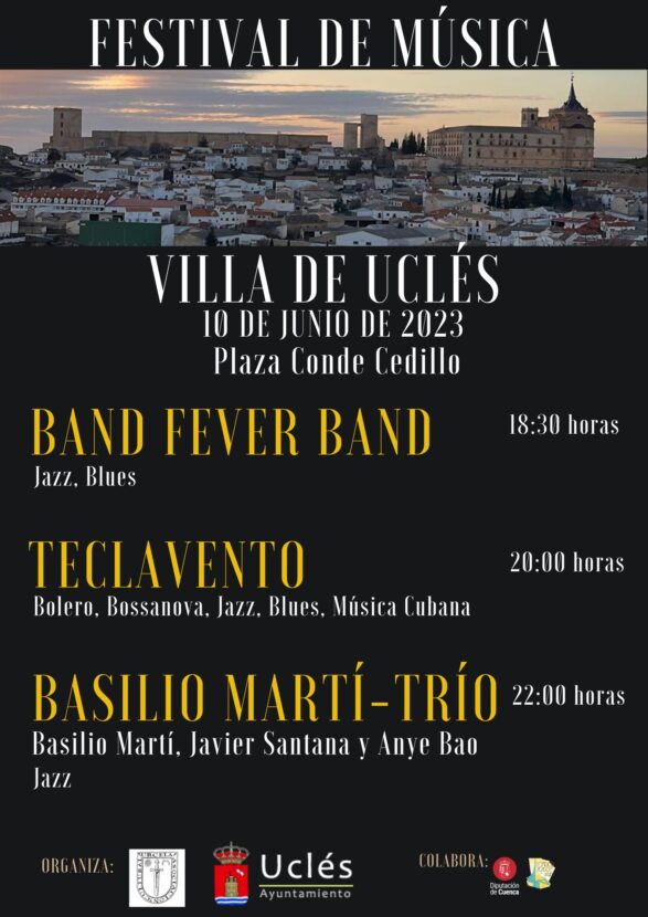 Llega el Festival de Música Villa de Uclés el próximo 10 de junio en la Plaza Conde Cedillo de la localidad