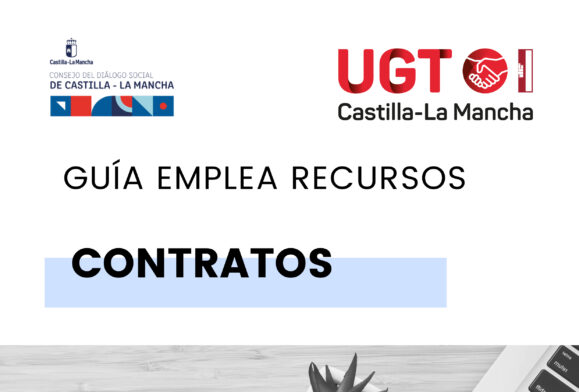 UGT CLM publica una guía con asesoramiento  e información sobre los nuevos contratos