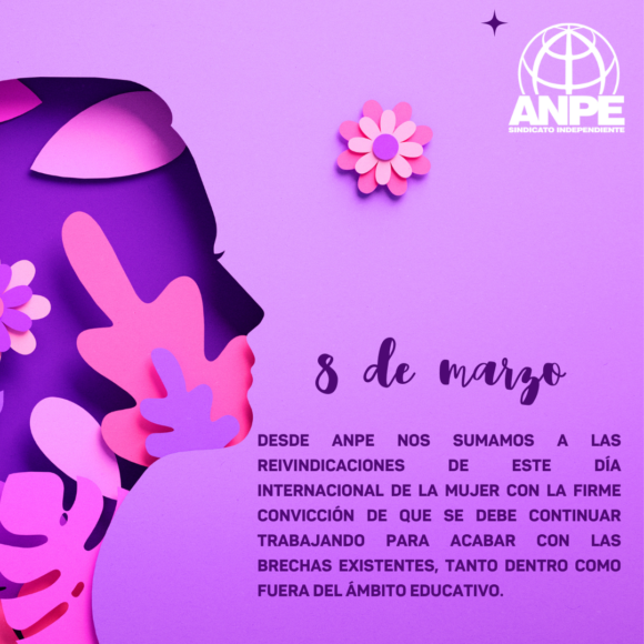 Este 8M, ANPE pone en valor el papel de la  educación para avanzar hacia una sociedad  más igualitaria