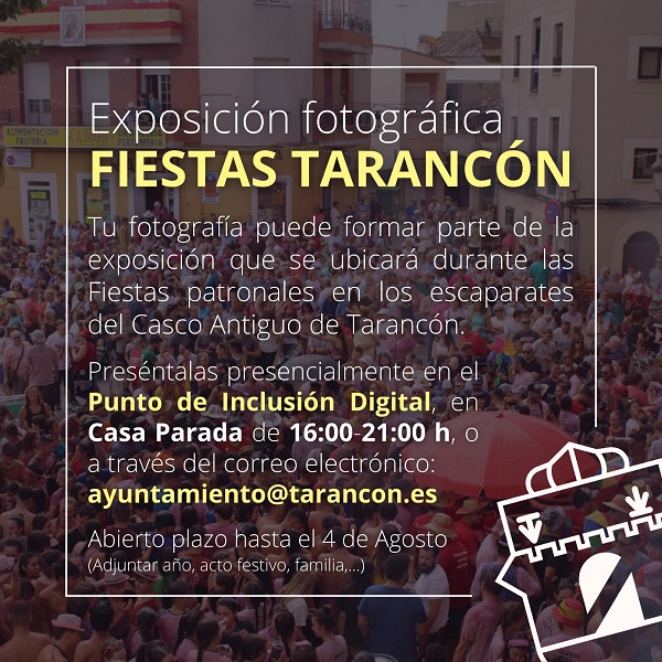 La Exposición Fotográfica de las Fiestas de Tarancón regresa este año de nuevo con convocatoria abierta