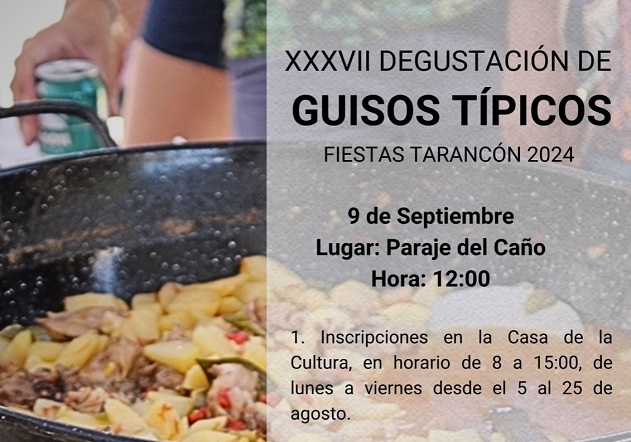 Abierto el plazo para inscribirse en la XXXVII Degustación de Guisos Típicos en las Fiestas de Tarancón