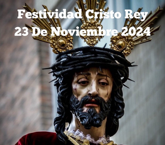 Procesión en Honor a Cristo Rey en Tarancón el próximo sábado 23 de noviembre