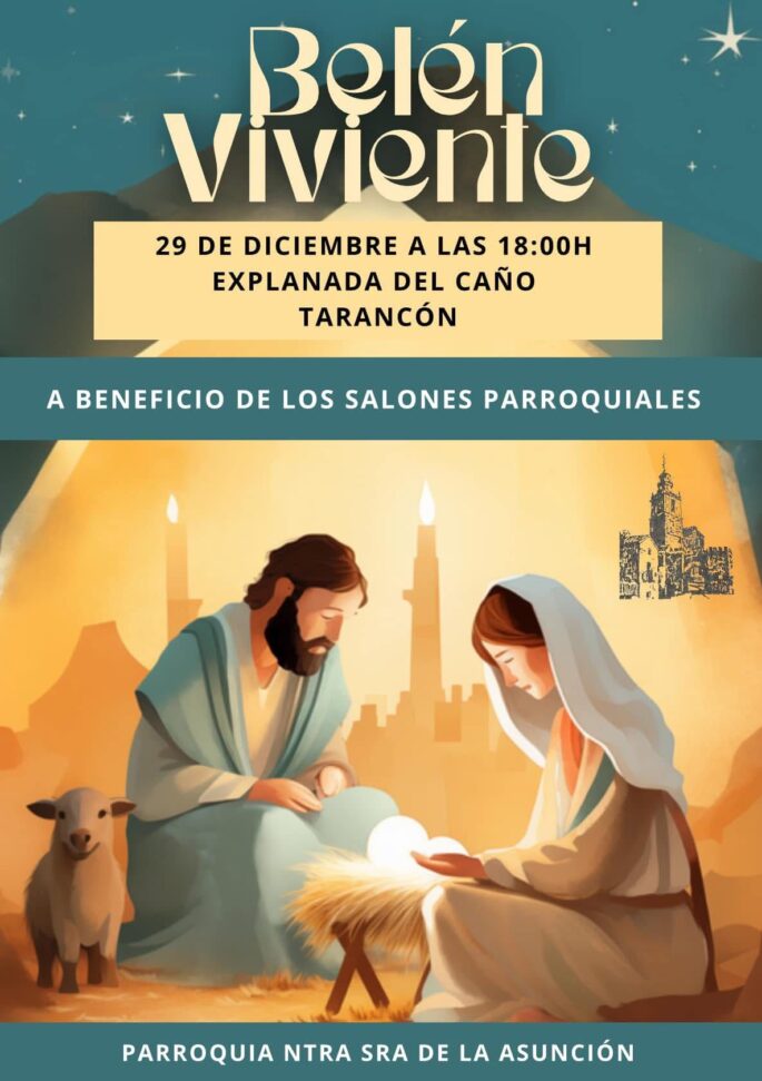 Regresa el Belén Viviente de Tarancón mañana domingo 29 de diciembre a la plaza del Caño