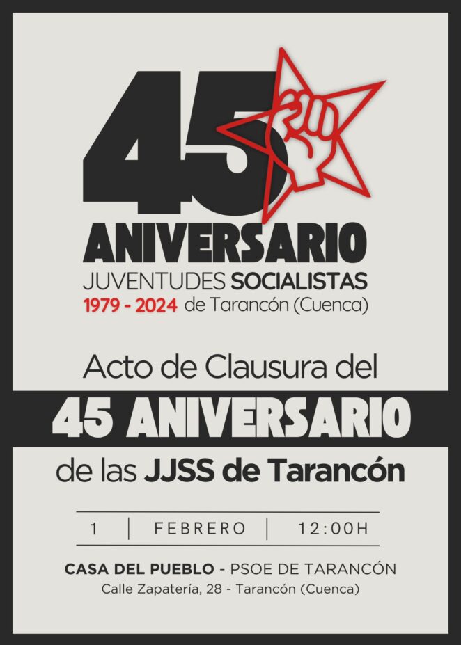 Clausura del 45 aniversario de las Juventudes Socialistas de Tarancón