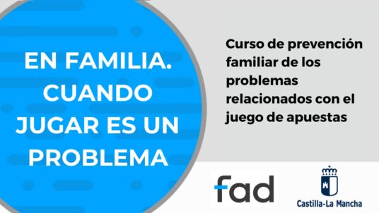 Curso online para prevenir problemas de juego en el ámbito familiar