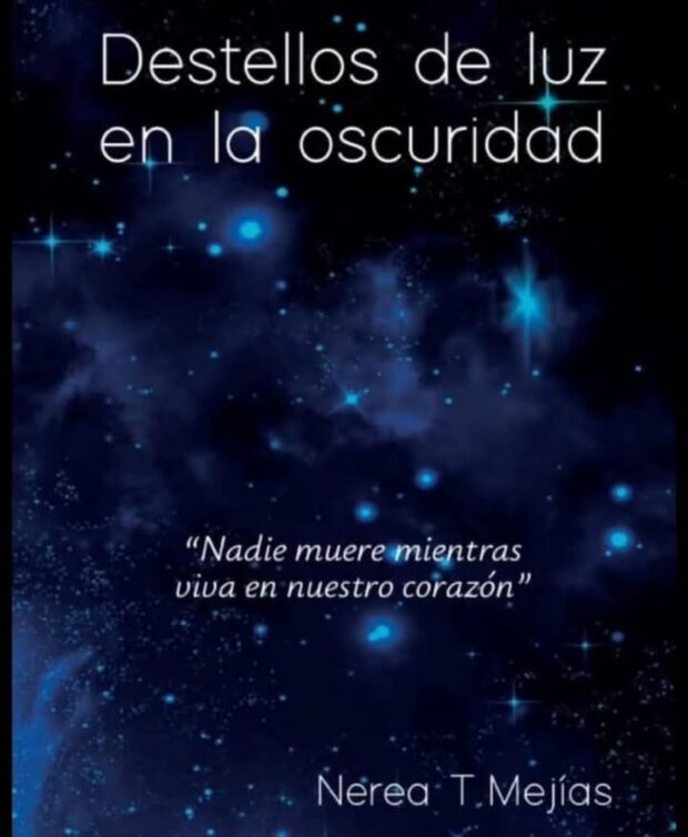 Nerea T. Mejías vecina de Leganiel publica su primera novela «Destellos de luz en la oscuridad»