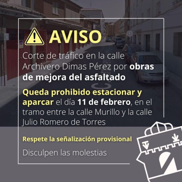 Corte de tráfico el martes 11 de febrero en la calle Archivero Dimás Pérez de Tarancón por mejora del asfaltado