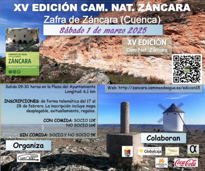 La Asociación Cultural CuenCANP celebra el sábado 1 de marzo la XV EDICIÓN DEL CAMINO NATURAL DEL ZÁNCARA. Será en Zafra de Záncara.