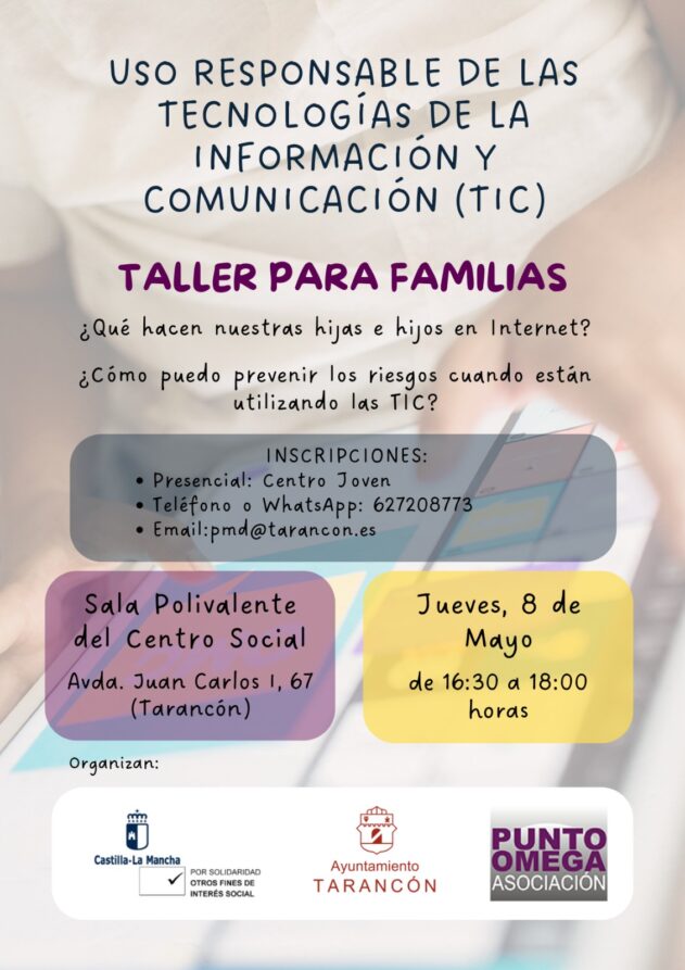 Tarancón acoge un taller para familias sobre el uso responsable de las tecnologías de la información