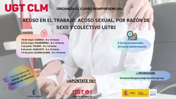 UGT Castilla-La Mancha refuerza la negociación colectiva formando a sus delegados y delegadas frente al acoso