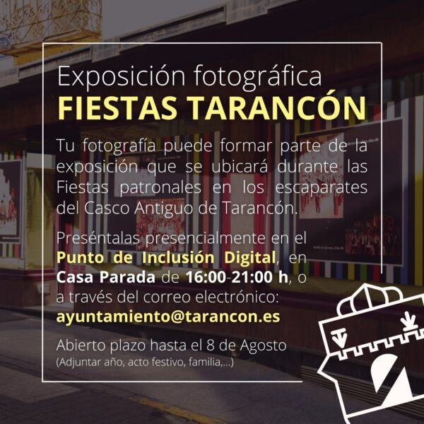 El Casco Antiguo de Tarancón se llenará de recuerdos festivos con una exposición fotográfica abierta a la participación ciudadana