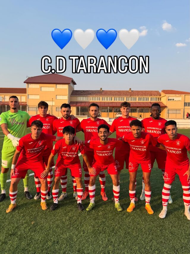 Con goles de Gabri 2, Marco Recuenco, Cáceres y Cabellud, el CD Tarancon hace una “manita” 0-5 al Campillo en el Virgen de la Loma, todos los goles en la segunda parte, al descanso se llegó 0-0
