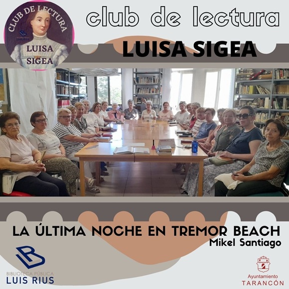 El Club de Lectura Luisa Sigea inicia un nuevo curso con la novela “La última noche en Tremor Beach”