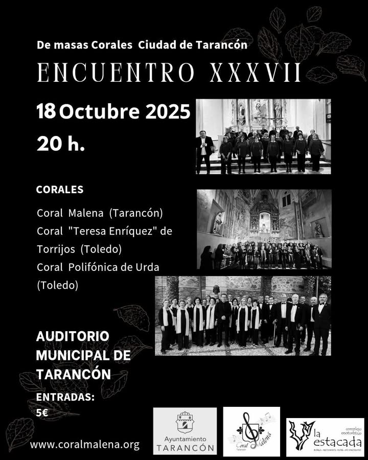 El XXXVII Encuentro de Masas Corales “Ciudad de Tarancón” reunirá a tres agrupaciones en el Auditorio Municipal