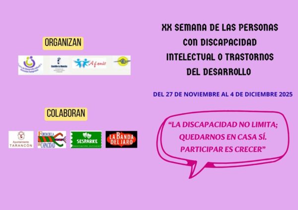 Tarancón celebra la XX Semana de las Personas con Discapacidad Intelectual o Trastornos del Desarrollo