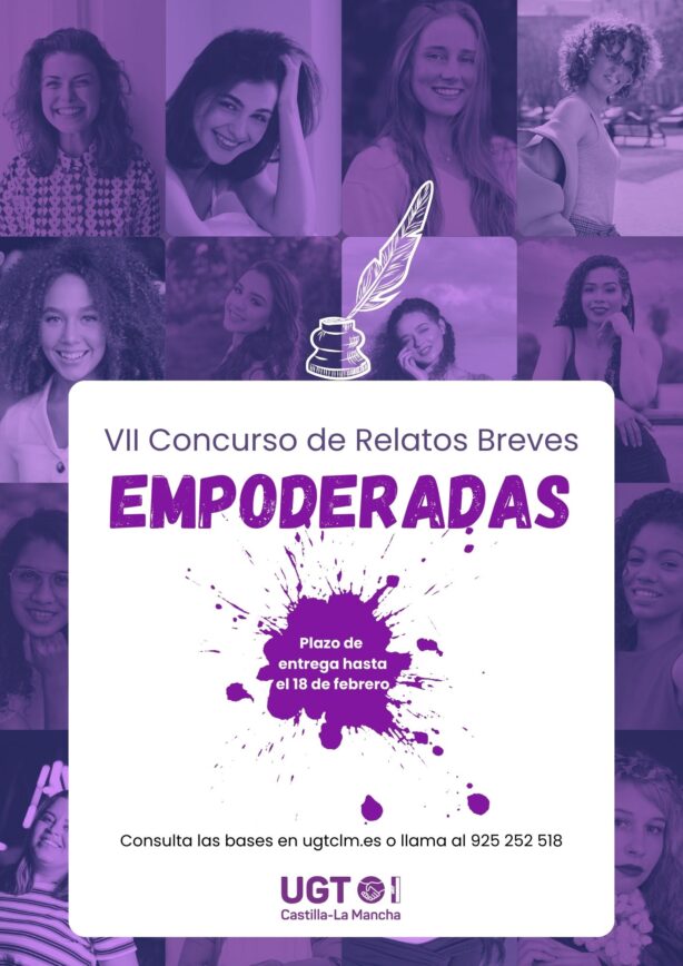 UGT Castilla-La Mancha convoca la VII edición del Concurso de Relatos Breves “Empoderadas”