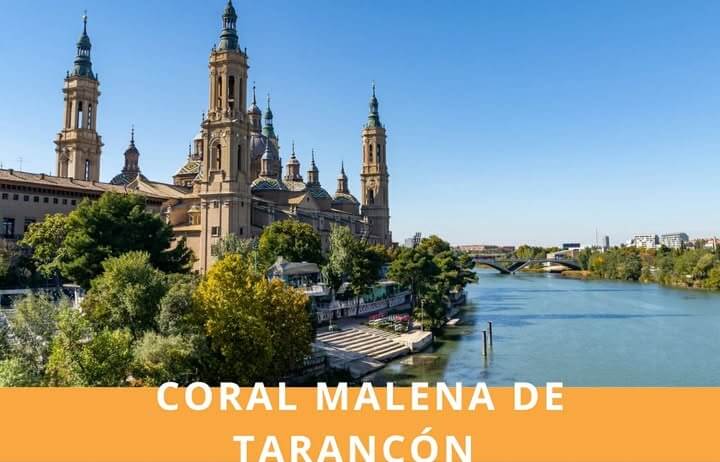 La Coral Malena de Tarancón ofrecerá dos conciertos en Zaragoza los días 7 y 8 de marzo