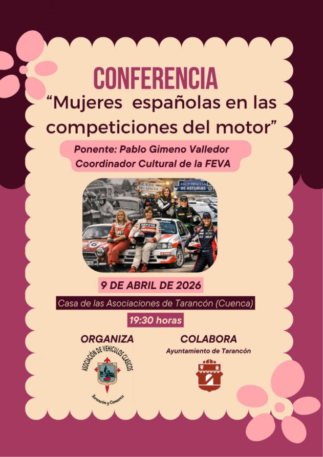 Una conferencia en Tarancón abordará el papel de las mujeres españolas en las competiciones del motor