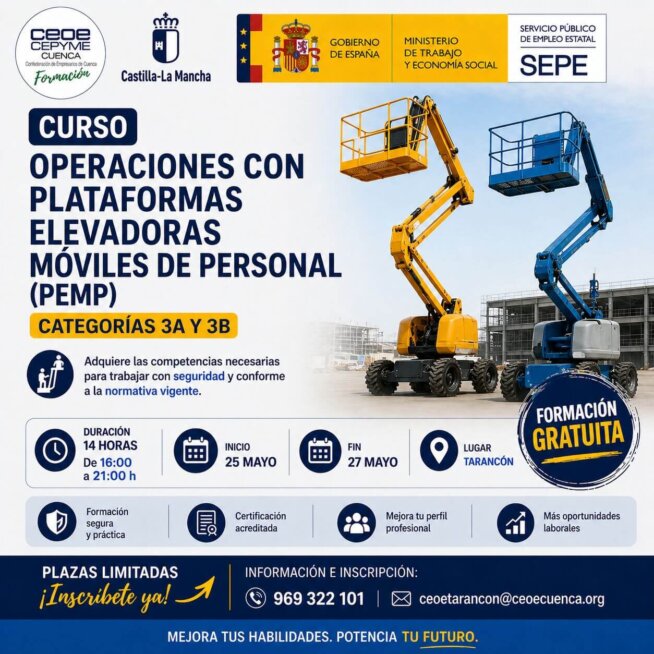 CEOE CEPYME Cuenca organiza en Tarancón un curso gratuito de plataformas elevadoras móviles de personal
