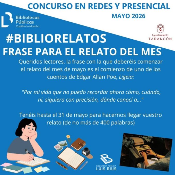 La Biblioteca Luis Rius de Tarancón convoca un concurso literario mensual de relatos cortos