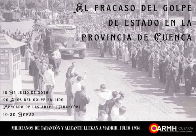 La ARMH de Cuenca organiza en Tarancón una charla sobre el golpe de Estado de 1936 con motivo de su 90 aniversario