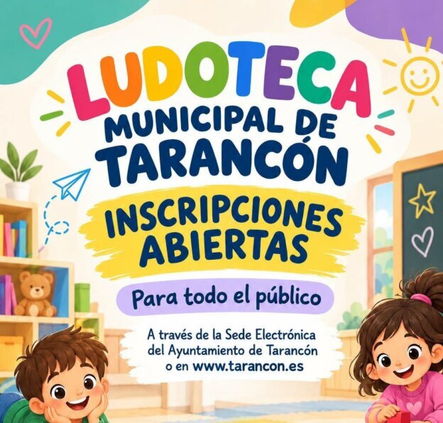 Abierto el plazo de inscripción a la Ludoteca Municipal de Tarancón